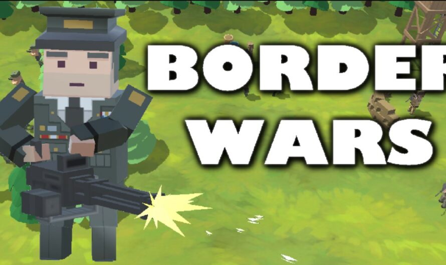 Border Wars: Military Games